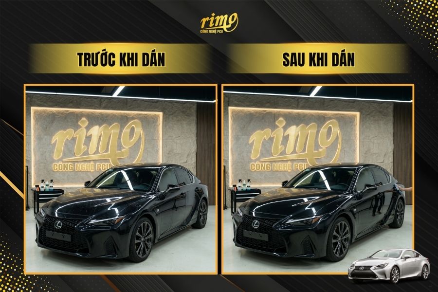 So s&aacute;nh trước v&agrave; sau khi d&aacute;n PPF bảo vệ sơn cho xe Lexus IS