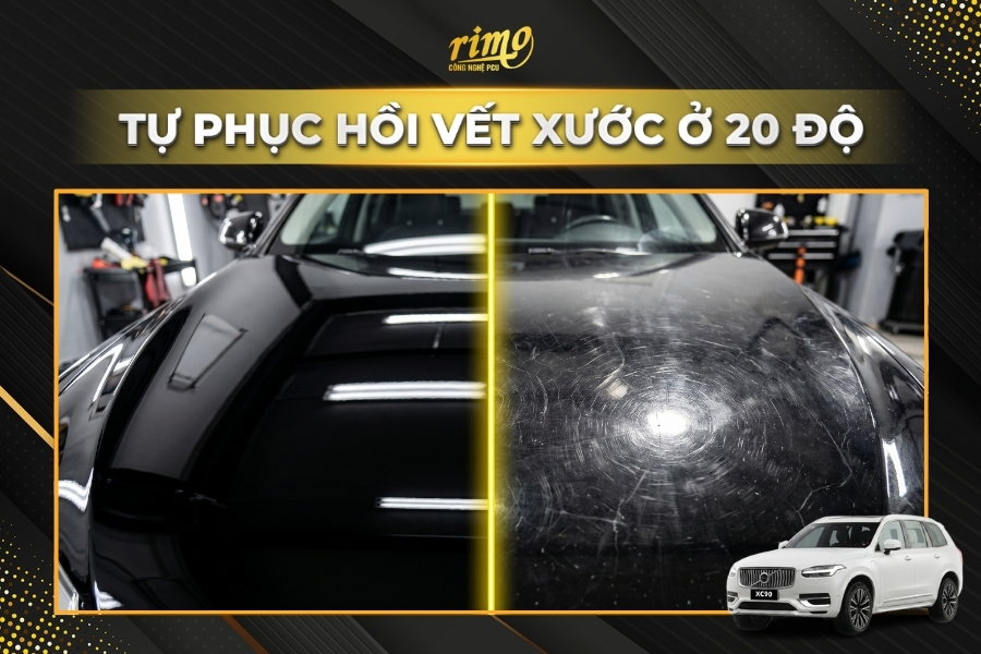D&aacute;n PPF Rimo cho xe Volvo XC90 tự phục hồi vết xước ở 20 độ C