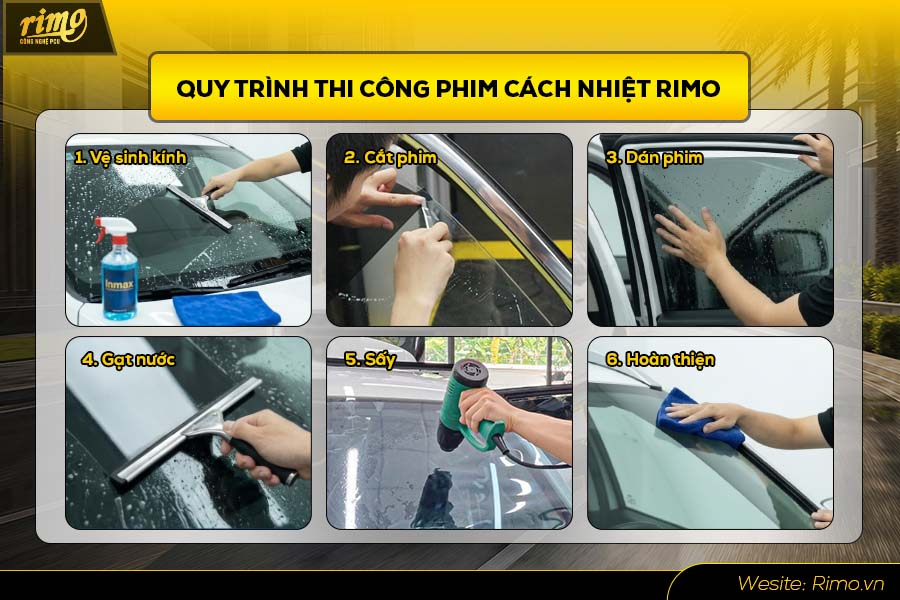 Quy tr&igrave;nh 6 bước thi c&ocirc;ng phim c&aacute;ch nhiệt Rimo