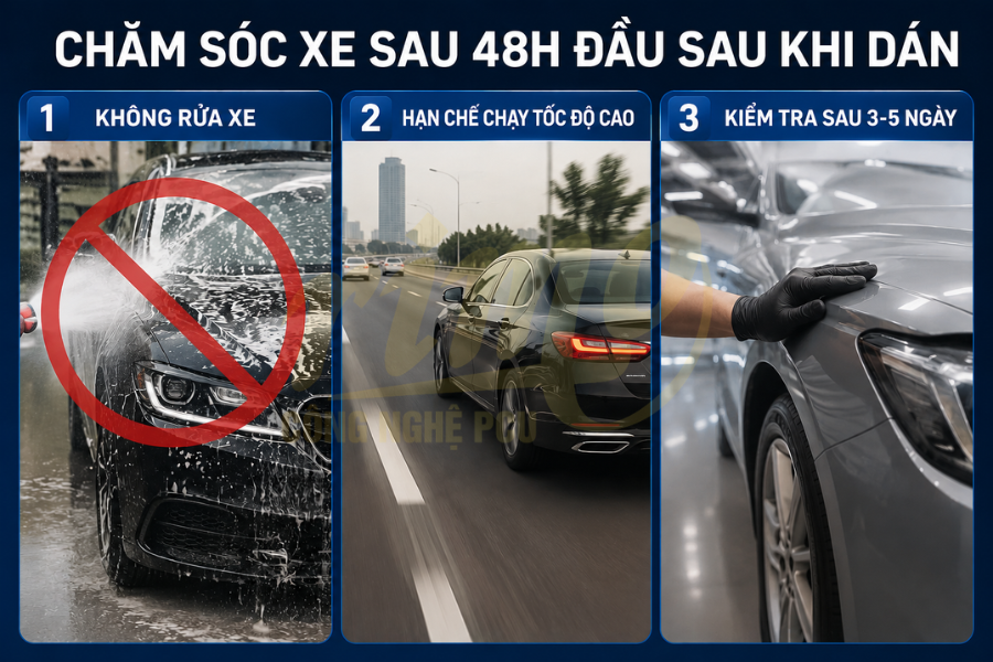 Chăm sóc xe đúng cách trong 48 giờ đầu sau khi dán Chăm sóc xe đúng cách trong 48 giờ đầu sau khi dán