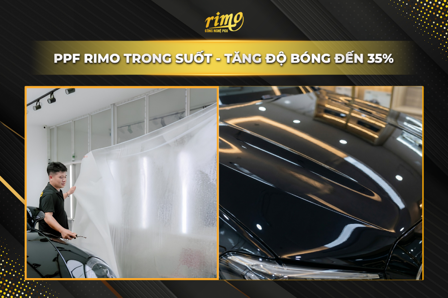 PPF Rimo PCU - Trong suốt tuyệt đối, tăng độ b&oacute;ng đến 35%