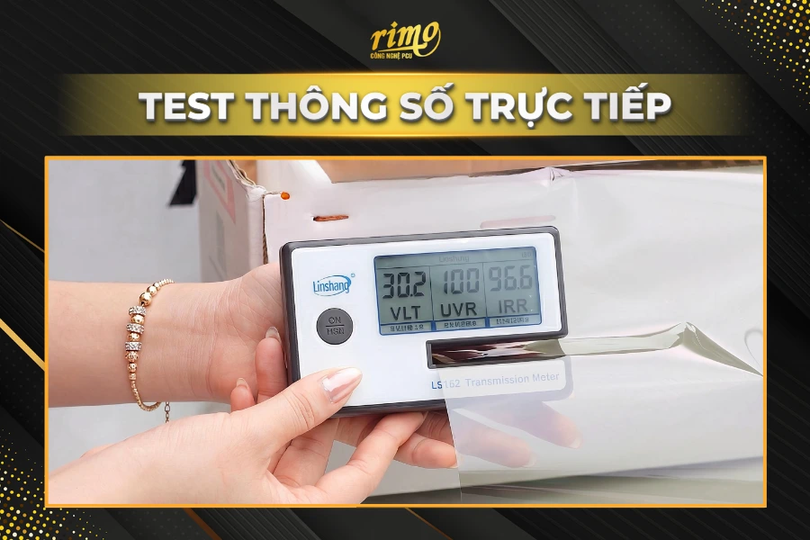 Test thông số phim cách nhiệt để kiểm chứng chất lượng thật Test thông số phim cách nhiệt để kiểm chứng chất lượng thật